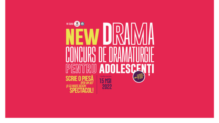 Se lansează ediția a VIII-a a  Concursului de dramaturgie pentru adolescenți NEW DRAMA